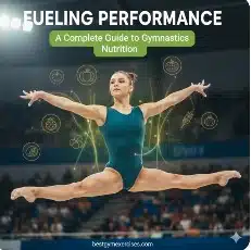 Fueling Performance A Complete Guide to Gymnastics Nutrition