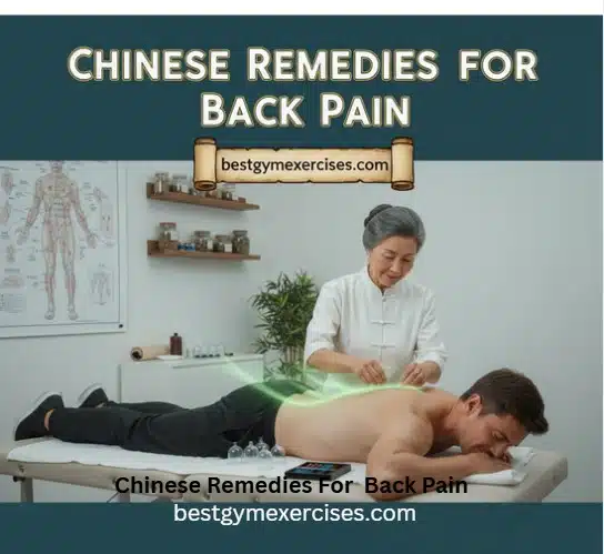 Chinese Remedies for Back Pain