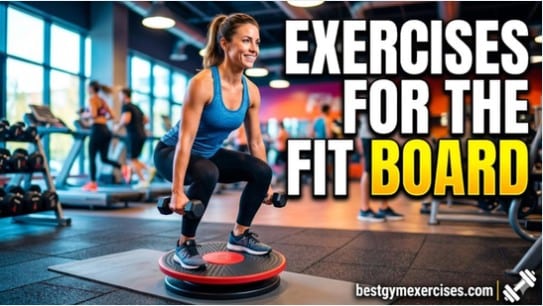 Exercises For The Fit Board