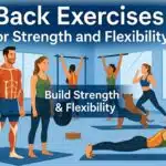 9 Back Exercises for Strength and Flexibility